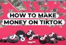 Earn Money on TikTok